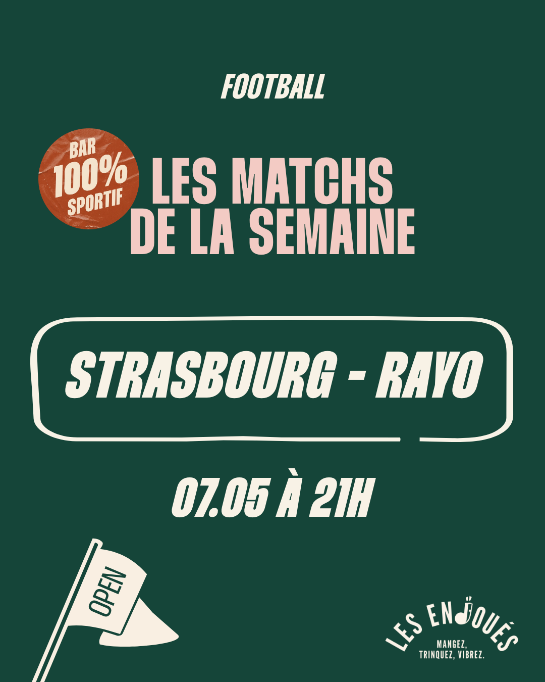 Jeudi 7 mai à 21 h - Demi finale Retour