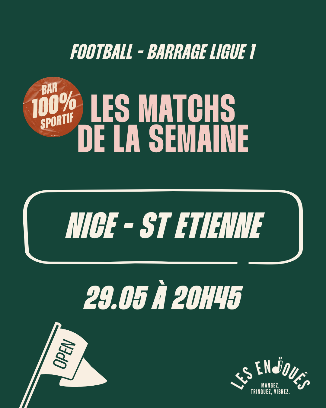 Barrage retour ligue 1<br>NICE - ST ETIENNE<br/>28.05 à 20h45