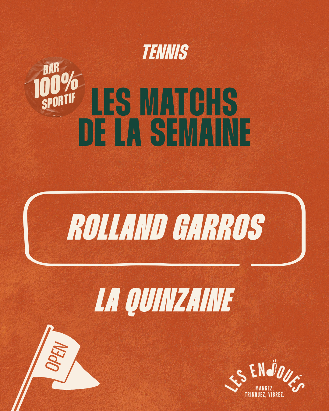 La quizaine de Rolland Garros