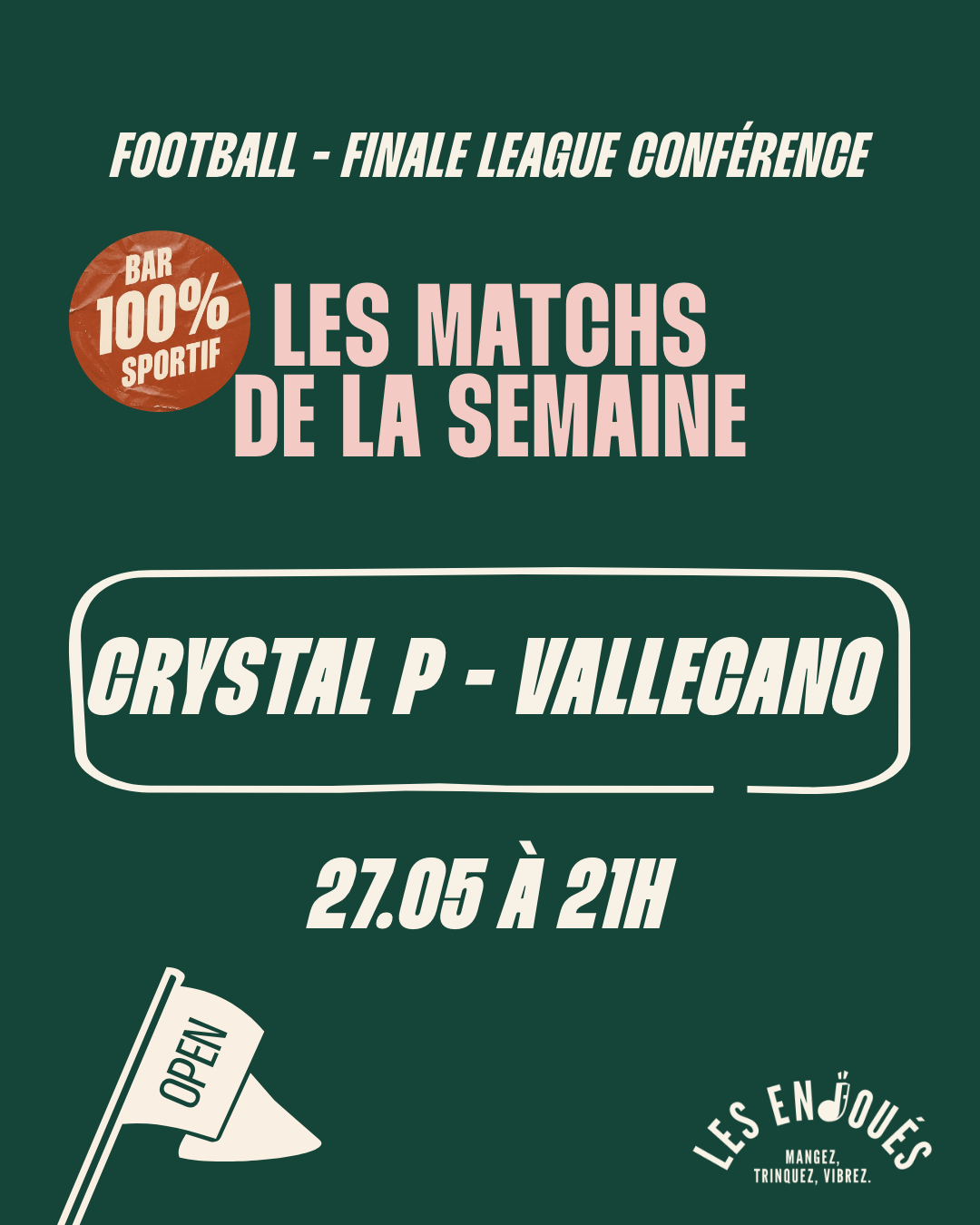 Finale Europa conférence <br>Crystal Palace - Vallecano<br/>27.05 à 21h